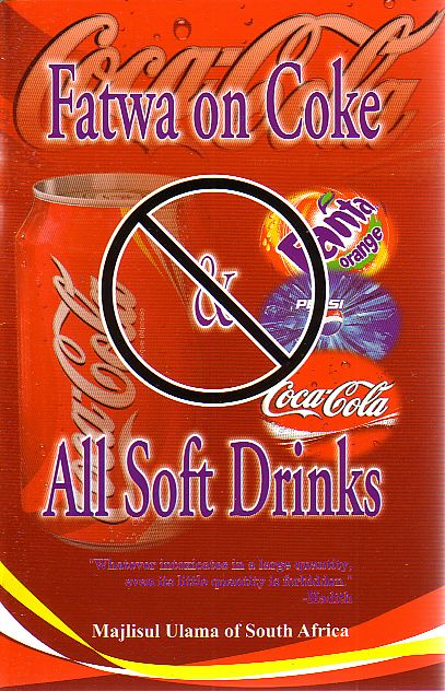 Fatwa on Coke & All Soft Drink