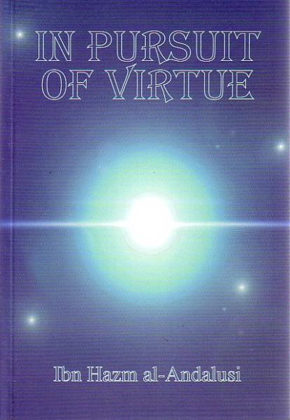 In Pursuit of Virtue