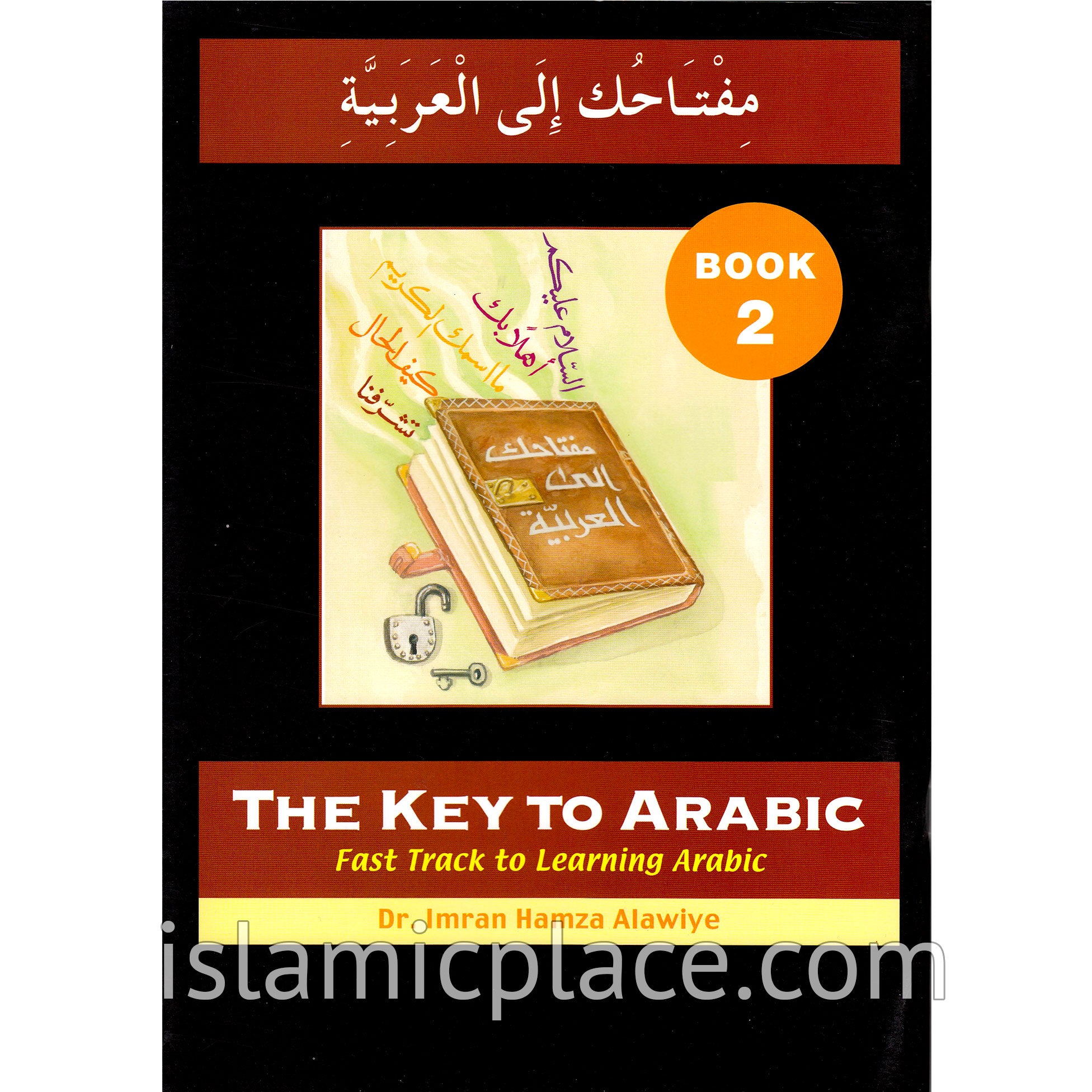 Gateway: Key to Arabic: Book 2