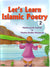 Let's Learn Islamic Poetry (Book 2)