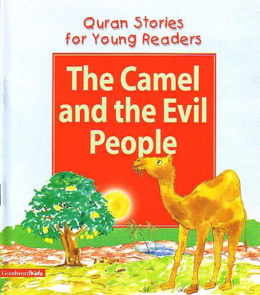 The Camel and the Evil People