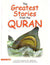 The Greatest Stories from the Quran (Hardback)