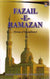 Fazail-e-Ramazan (Virtues of Ramadhaan)
