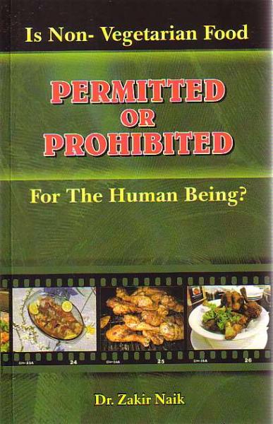 Is Non-Vegetarian Food Permitted or Prohibited for the Human Being?