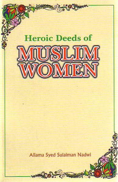 Heroic Deeds of Muslim Women