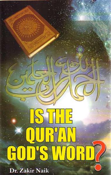 Is the Qur'an God's Word?