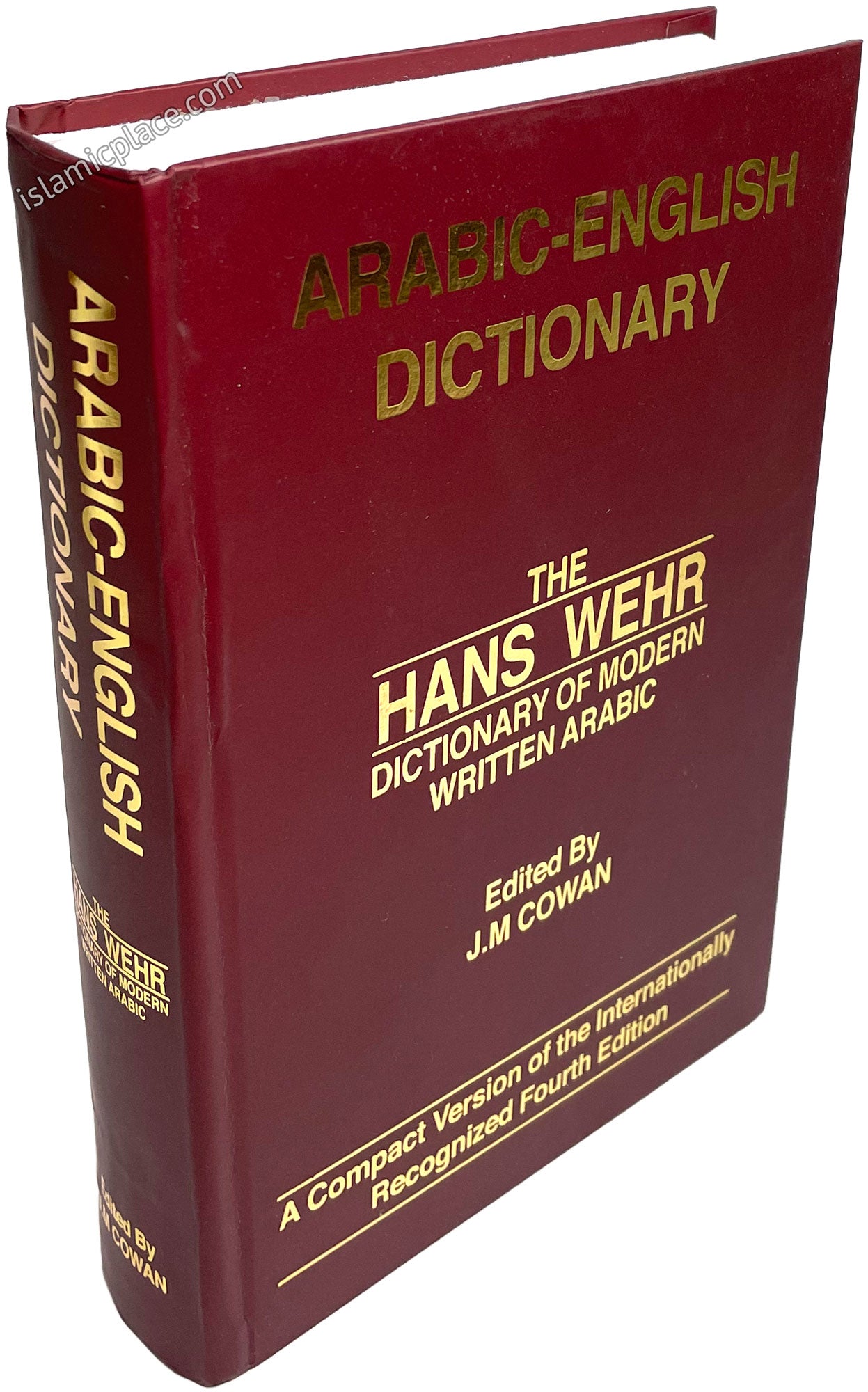 The Hans Wehr Dictionary of Modern Written Arabic (Hardback
