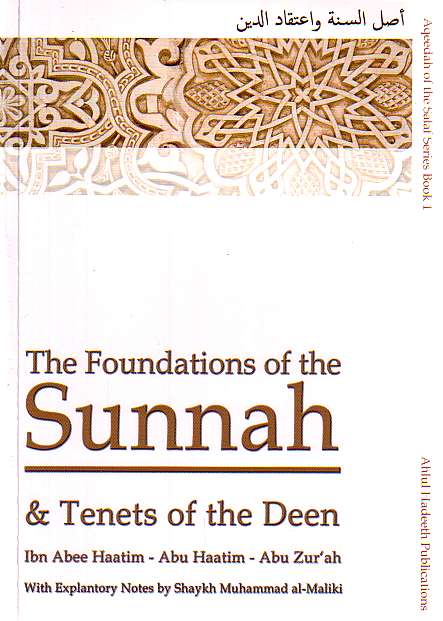 The Foundations of Sunnah & Tenets of the Deen