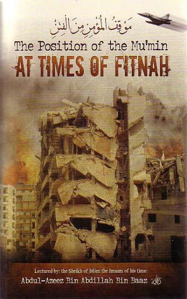 The Position of Mu&#39;min at Times of Fitnah