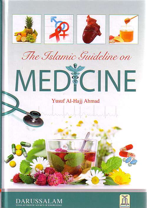 The Islamic Guideline on Medicine