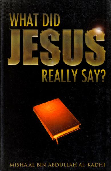 What Did Jesus Really Say?