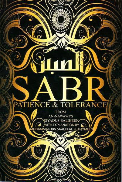 Sabr: Patience & Tolerance
