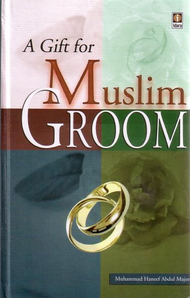 A Gift for Muslim Groom