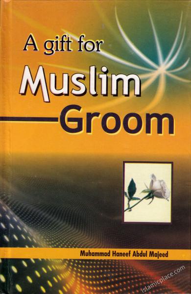 A Gift for Muslim Groom