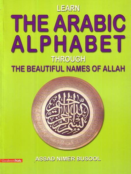 Learn the Arabic Alphabet through the Beautiful Names of Allah
