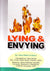 Lying & Envying