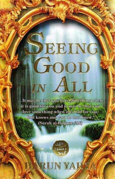 Seeing Good in All