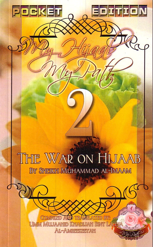 My Hijaab My Path The War on Hijaab (Part 2) Pocket Edition