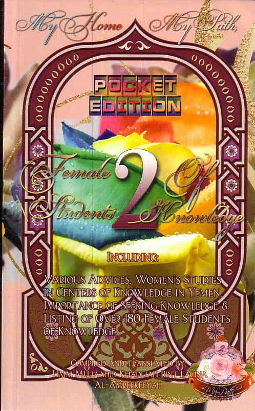 My Home My Path Female Students of Knowledge (Part 2) Pocket Edition