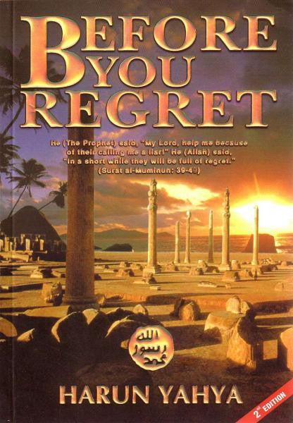 Before you Regret