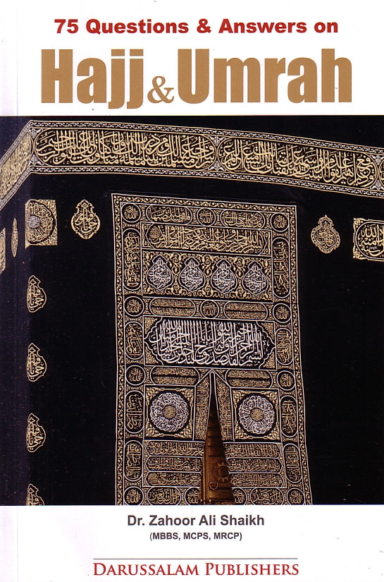 75 Questions & Answers on Hajj & Umrah - The Islamic Place