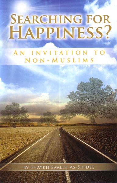 Searching for Happiness? An Invitation to Non-Muslims