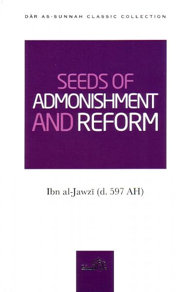 Seeds of Admonishment and Reform