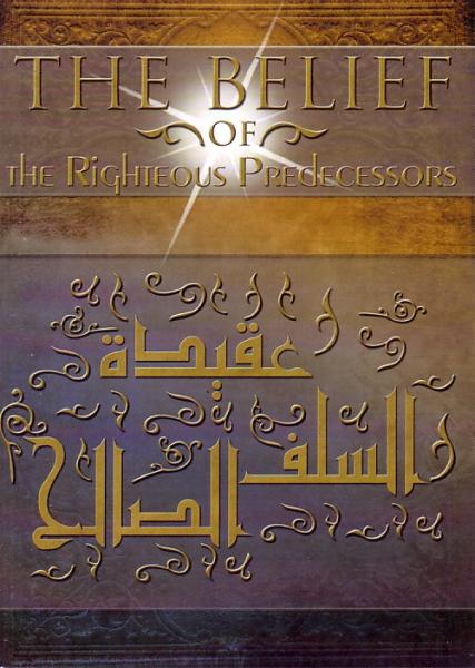The Belief of Righteous Predecessors
