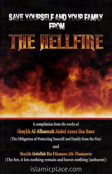 Save Yourself and Your Family from The Hellfire