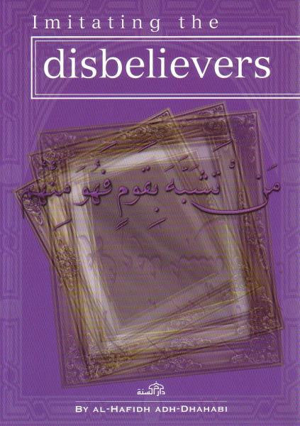 Imitating the Disbelievers