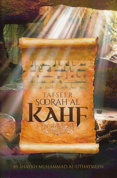 Tafseer Soorah Al Kahf