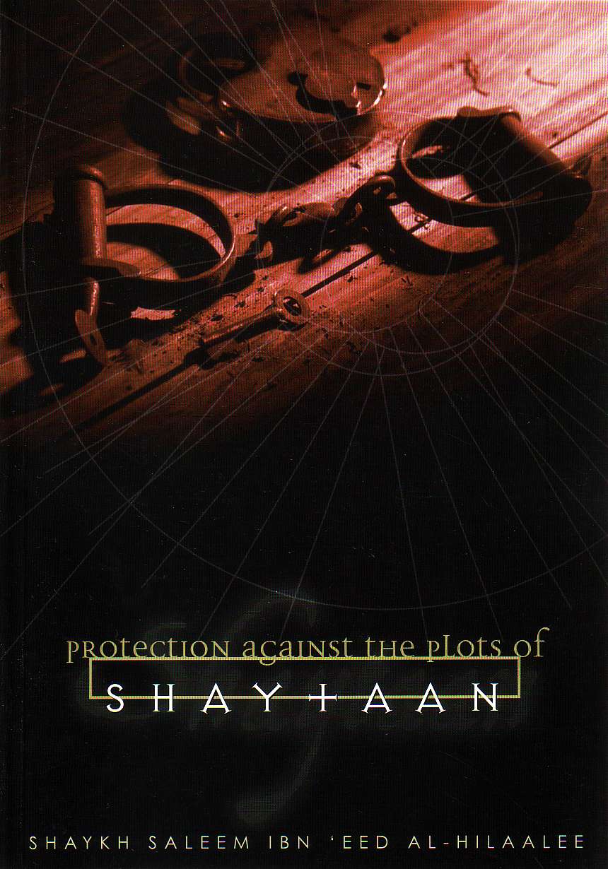 Protection against the Plots of Shaytaan