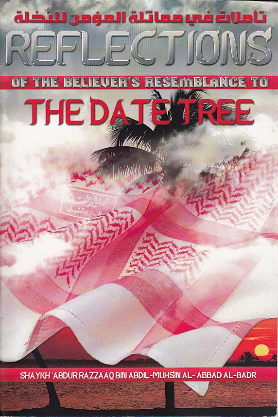 Reflections Of The Believer's Resemblance To The Date Tree