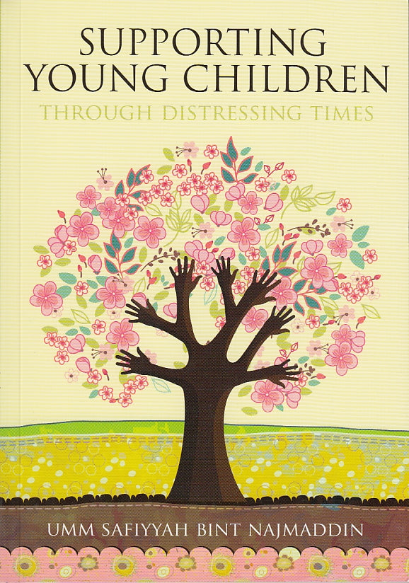 Supporting Young Children Through Distressing Times