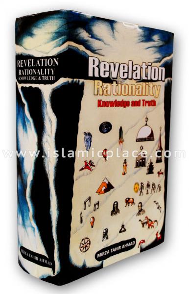 Revelation, Rationality, Knowledge & Truth