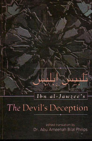Ibn al-Jawzee&#39;s The Devil&#39;s Deception (Tablees Iblees)