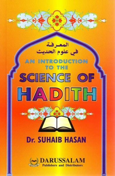 An Introduction to the Science of Hadith - The Islamic Place