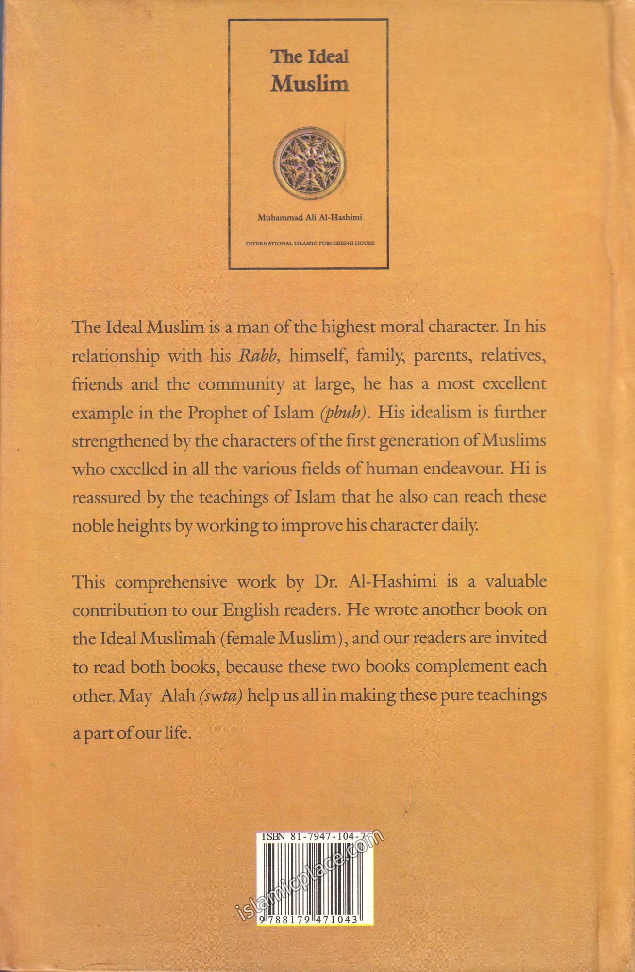 The Ideal Muslim - Hardback