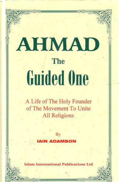 Ahmad The Guided One