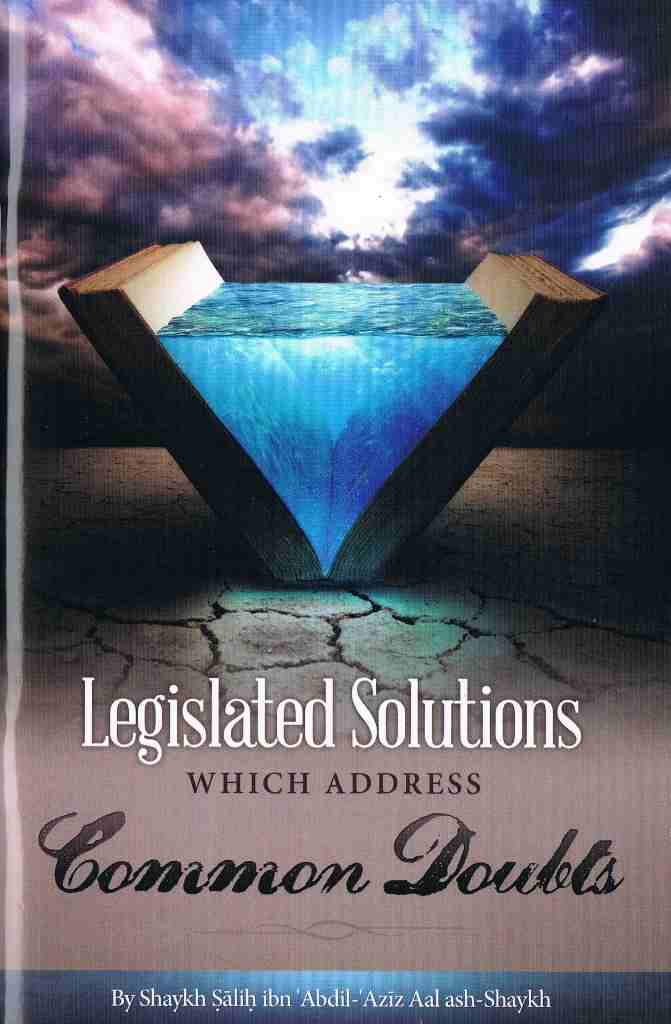 Legislated Solutions Which Address Common Doubts