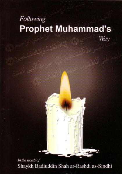 Following Prophet Muhammad's Way - The Islamic Place