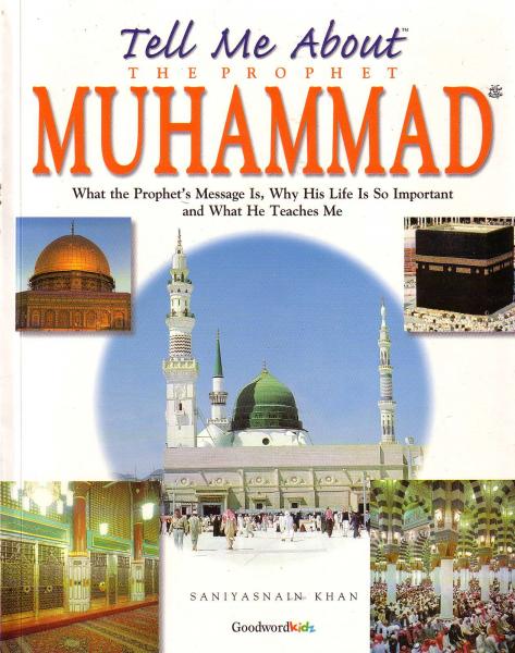 Tell Me About The Prophet Muhammad (Paperback)